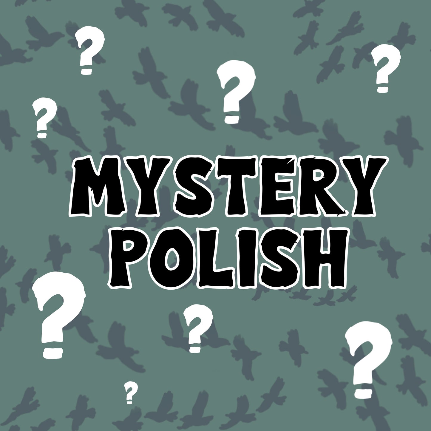 Mystery Polish